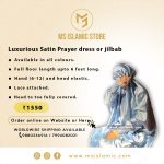 Luxurious Satin  Prayer dress or jilbab