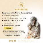 Luxurious Satin Prayer dress or jilbab